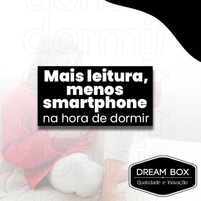 Mais leitura, menos smartphone na hora de dormir